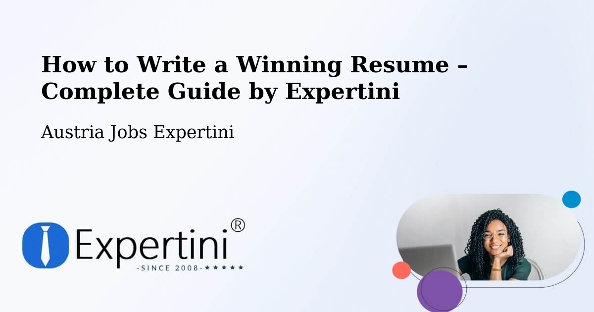 Resume Writing Guide for Job Seekers – Fallbach - Fallbach, Austria Jobs Expertini