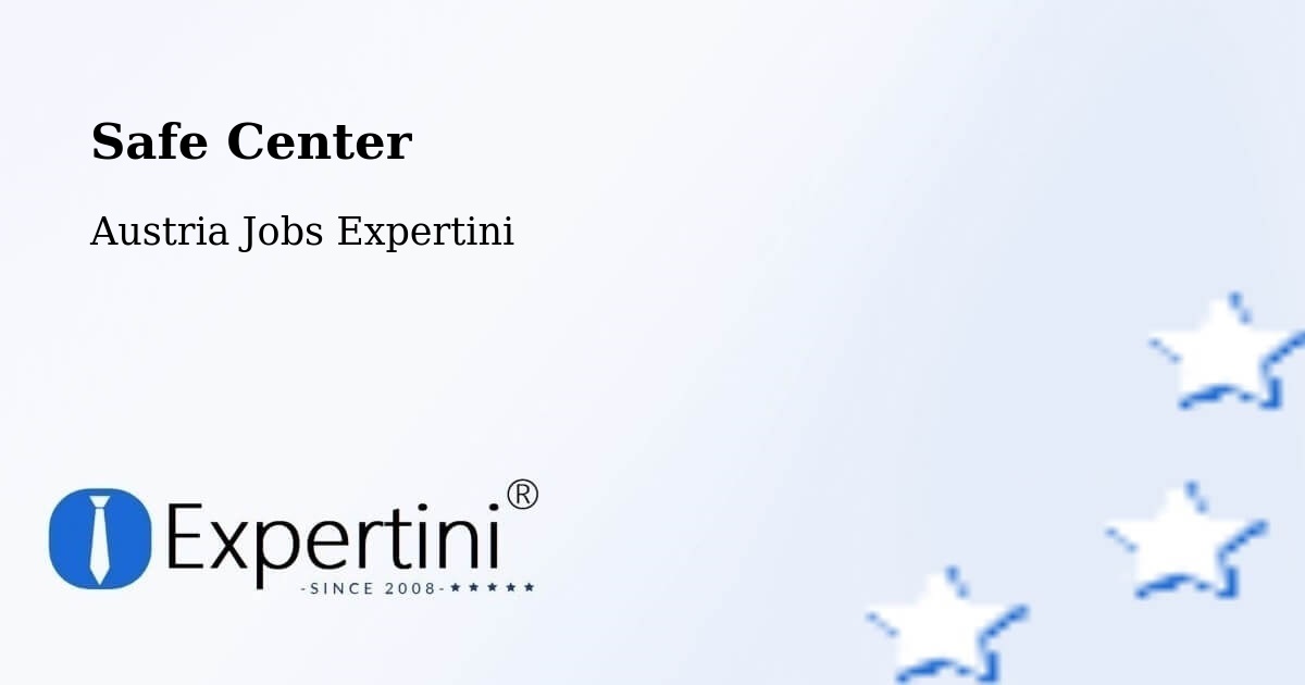 Safety Center – Fallbach - Austria Jobs Expertini
